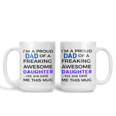 Proud Dad of a Daughter mug