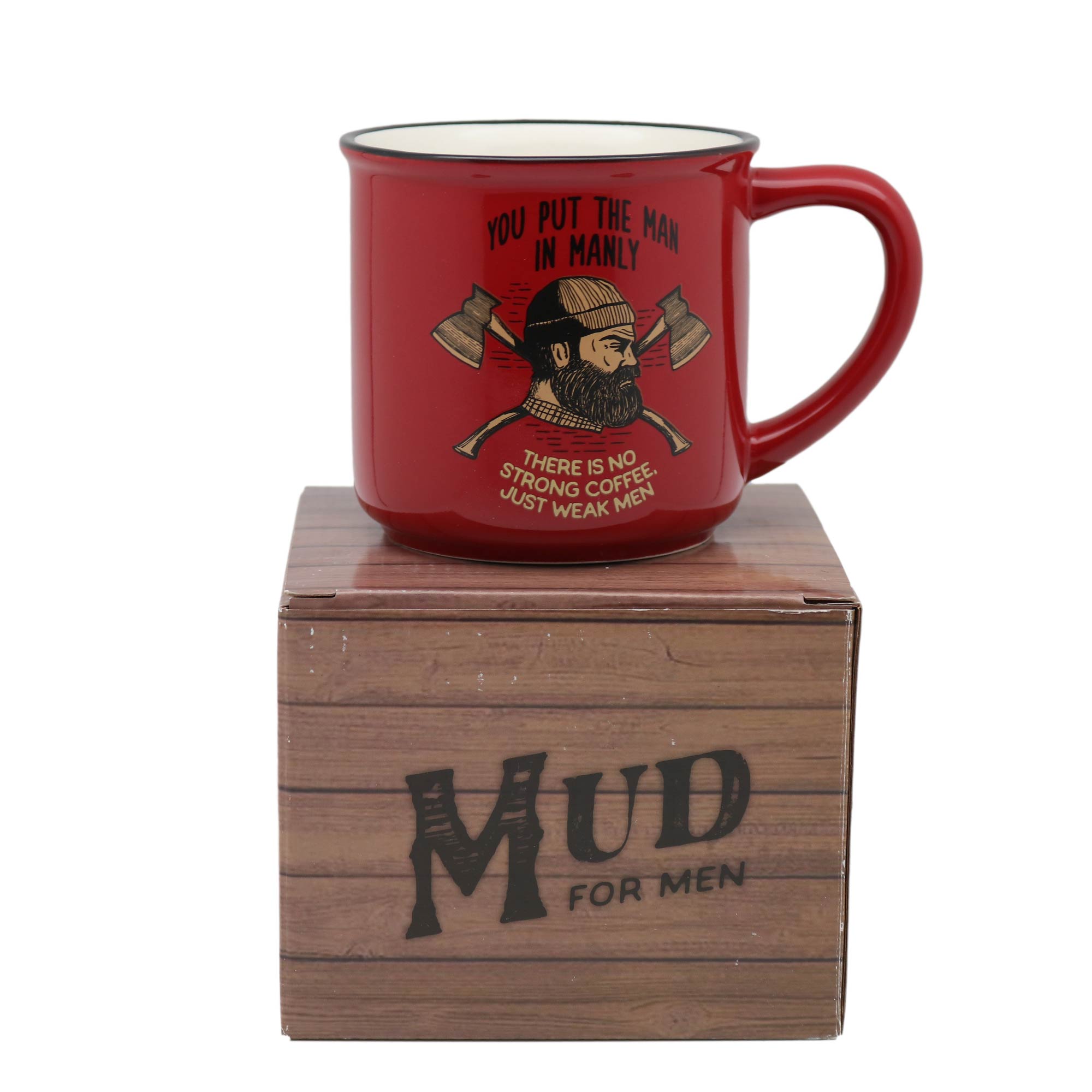 Top Guy Mugs - There is No STRONG COFFEE only Weak Men
