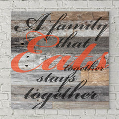 Savvy Custom Gifts A Family That Eats Together Stays Together Canvas