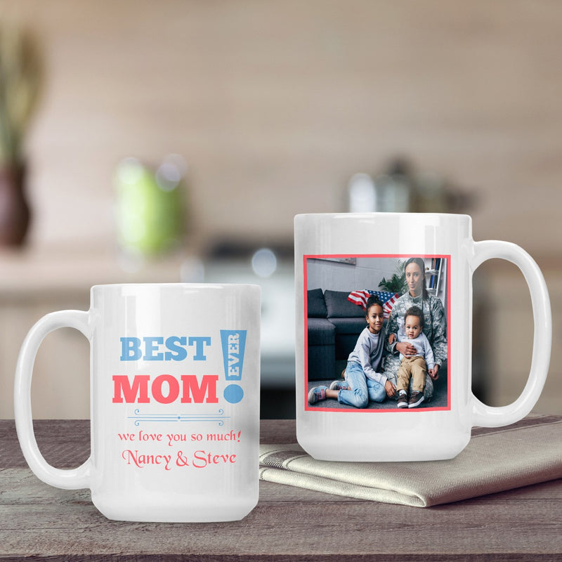 Mom We Love You So Much Personalized 15 Oz Mug
