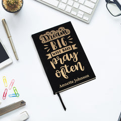 Dream Big Work Hard Pray Often Black & Gold Personalized Leatherette Journal